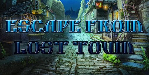 download Escape from lost town apk